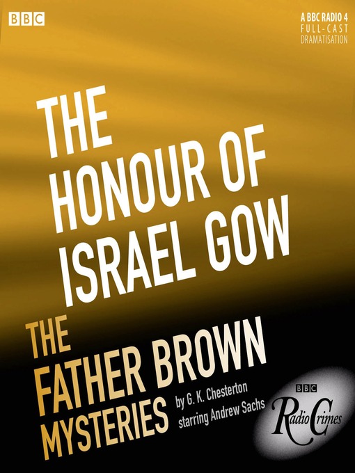 G. K. Chesterton创作的Father Brown, Series 1, Episode 5作品的详细信息 - 可供借阅